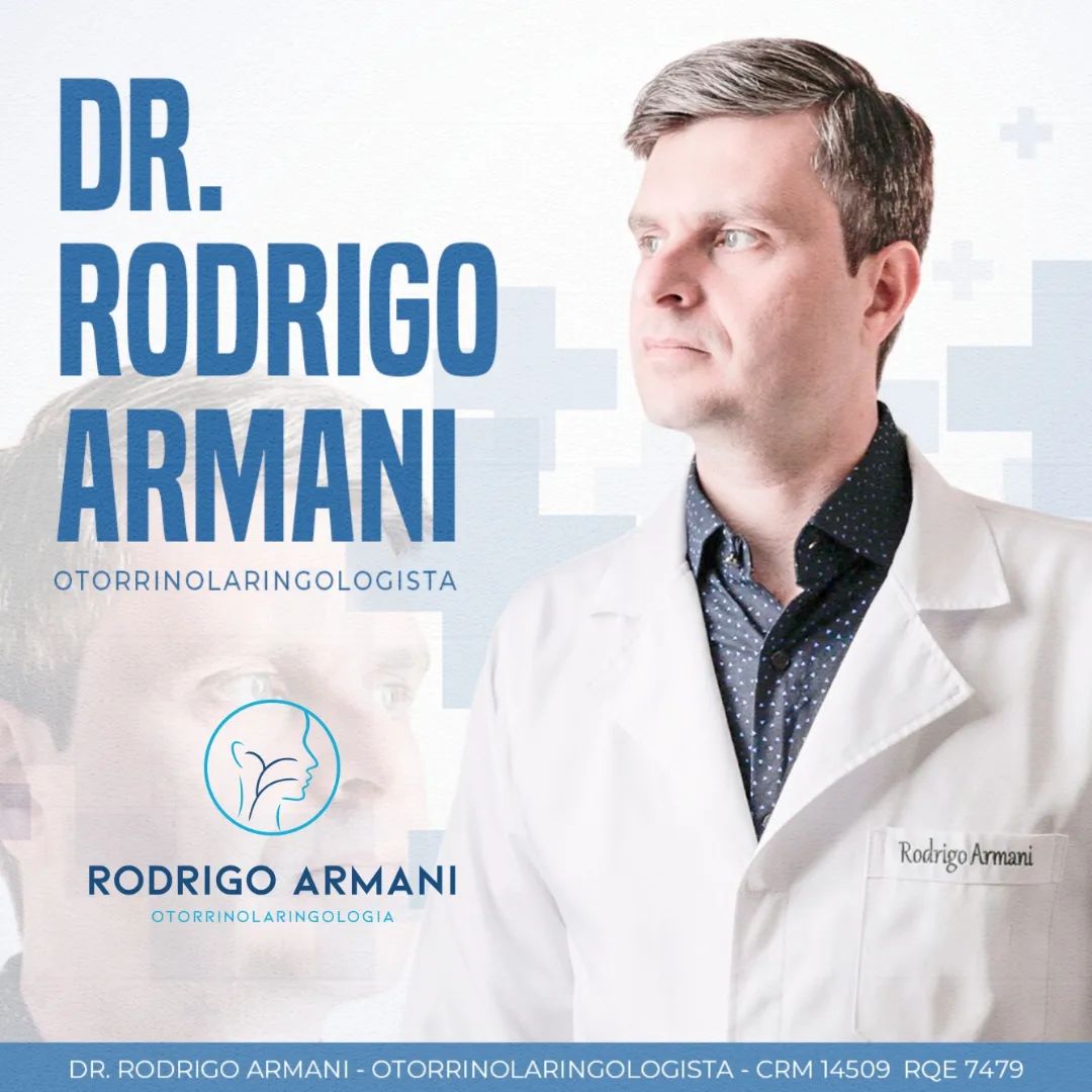 Dr. RODRIGO ARMANI especialista em Otorrinolaringologia em Santa Catarina