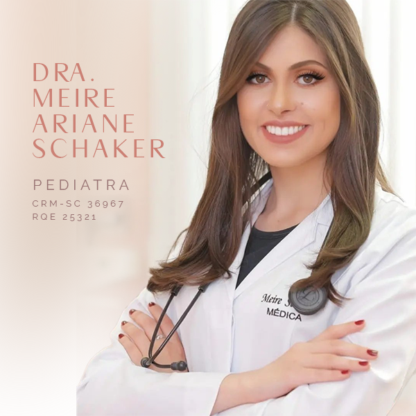 Dra. MEIRE ARIANE SCHAKER