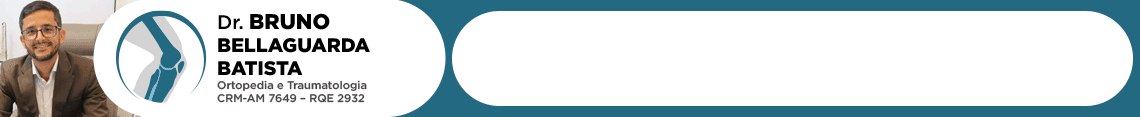 BANNER TÍTULO - ORTOPEDIA E TRAUMATOLOGIA - MANAUS - AM